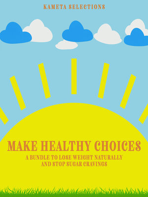 cover image of Make Healthy Choices
